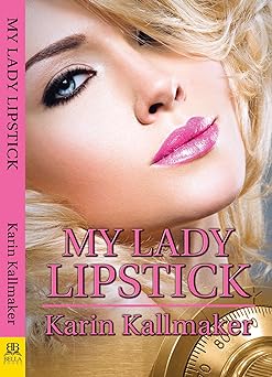 Cover of My Lady Lipstick