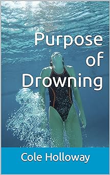Cover of Purpose of Drowning
