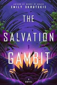 The Salvation Gambit