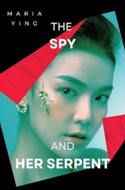 Cover of The Spy and Her Serpent