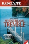 Cover of When Dreams Tremble