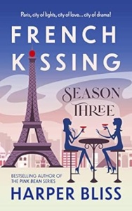 French Kissing: Season Three