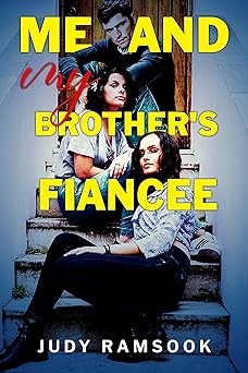Cover of Me and My Brother's Fiancee