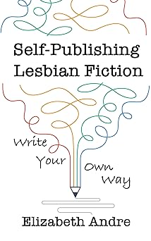 Cover of Self-Publishing Lesbian Fiction