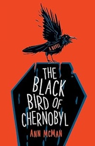 The Black Bird of Chernobyl