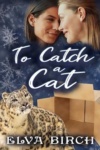 Cover of To Catch a Cat