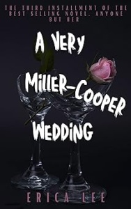 A Very Miller-Cooper Wedding