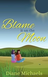 Blame It on the Moon