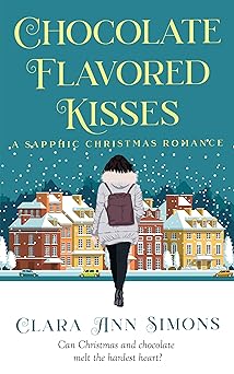 Cover of Chocolate Flavored Kisses