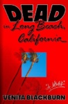 Cover of Dead in Long Beach, California