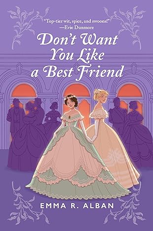 Cover of Don't Want You Like a Best Friend