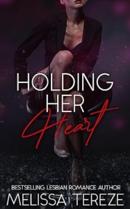 Holding her Heart