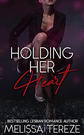Cover of Holding her Heart