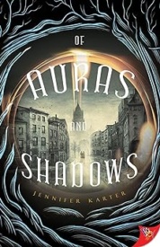 Cover of Of Auras and Shadows