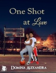 Cover of One Shot at Love