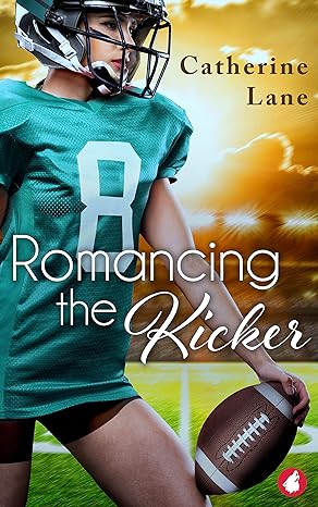 Cover of Romancing the Kicker