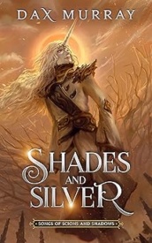 Cover of Shades and Silver