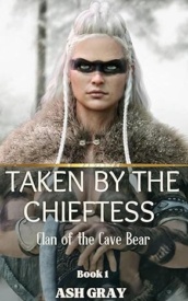 Cover of Taken by the Chieftess