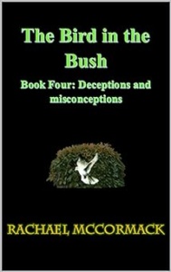The Bird in the Bush Book Four