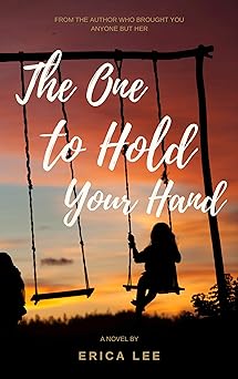Cover of The One to Hold Your Hand
