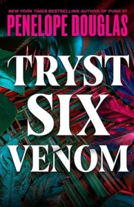 Tryst Six Venom