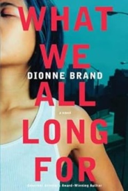 Cover of What We All Long For