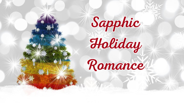 Sapphic Holiday Romances graphic