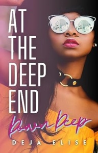 At the Deep End: Down Deep