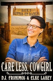 Cover of Care Less, Cowgirl