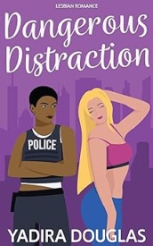 Cover of Dangerous Distraction