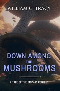 Down Among the Mushroom