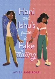 Cover of Hani and Ishu's Guide to Fake Dating