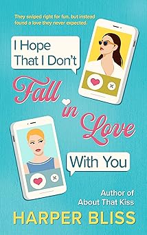 Cover of I Hope That I Don't Fall in Love With You