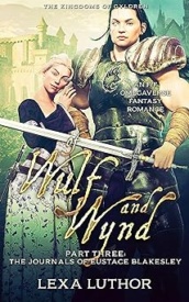 Cover of Of Wulf and Wynd, Part 3