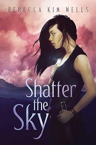 Cover of Shatter the Sky