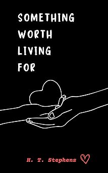 Cover of Something Worth Living For