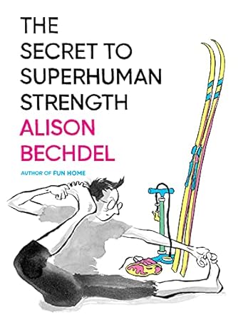 Cover of The Secret to Superhuman Strength
