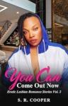 Cover of You Can Come Out Now Vol. 2