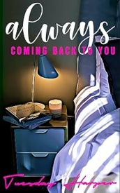Cover of Always Coming Back to You