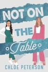 Cover of Not On The Table