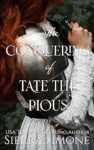 Cover of The Conquering of Tate the Pious