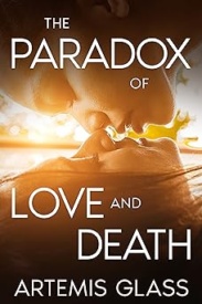 Cover of The Paradox of Love and Death