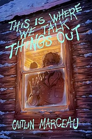 Cover of This is Where We Talk Things Out