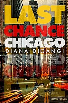 Cover of Last Chance Chicago