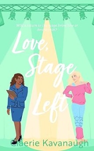 Love, Stage Left