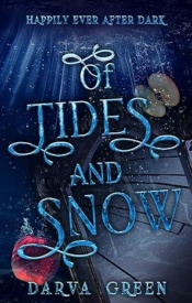 Cover of Of Tides and Snow