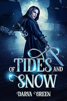 Cover of Of Tides and Snow