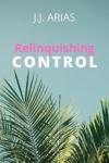 Cover of Relinquishing Control