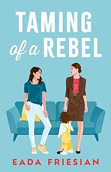 Cover of Taming of a Rebel
