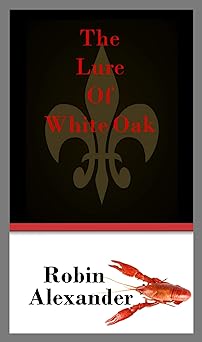 Cover of The Lure of White Oak Lake